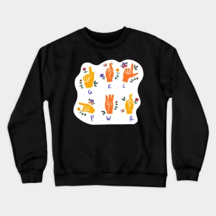 GRL POWER STICKER Crewneck Sweatshirt